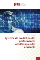 Iffanice Houndayi | SystèMe De PréDiction Des Performances AcadéMiques Des...