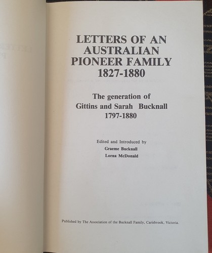 Letters of an Australian Pioneer Family 1827-1880 Limited Ed. 627/1000 HB NF - Picture 3 of 10