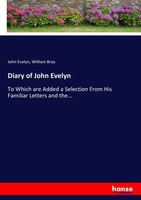 John Evelyn (U. A.) | Diary Of John Evelyn | Taschenbuch | Englisch (2017)