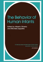 Alberto Oliverio (U. A.) | The Behavior Of Human Infants | Taschenbuch (2013)