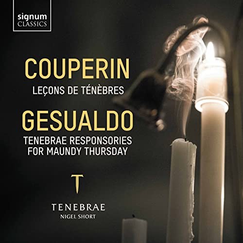 SIGCD622 Tenebrae, Nigel Short, Grace Davidson, Julia Doyle Couperin: Lea§ons de