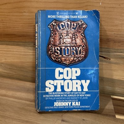 Cop Story Phillip Andrews&Barnett St. John Zebra Books PB 1977 Good Condition!