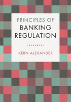 Kern Alexander / Principles Of Banking Regulation9781108427265