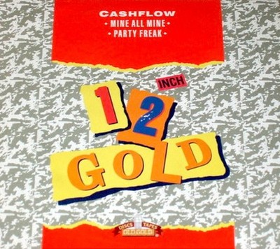 Ca$hflow - Mine All Mine / Party Freak (12'')