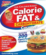 CalorieKing 2023 Larger Print Calorie, Fat  Carbohydrate Counter