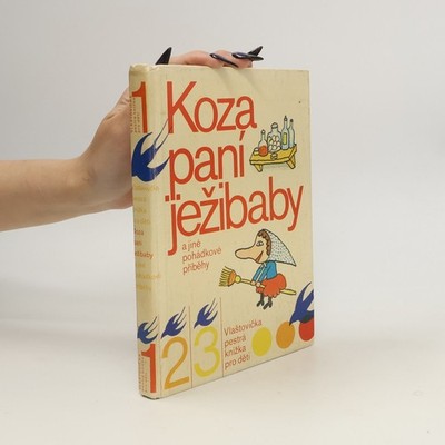 Koza paní ježibaby a jiné pohádkové příběhy  |  Kamila Sojková