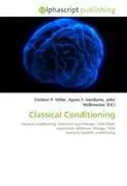 Frederic P. Miller (U. A.) | Classical Conditioning | Taschenbuch | Englisch-image