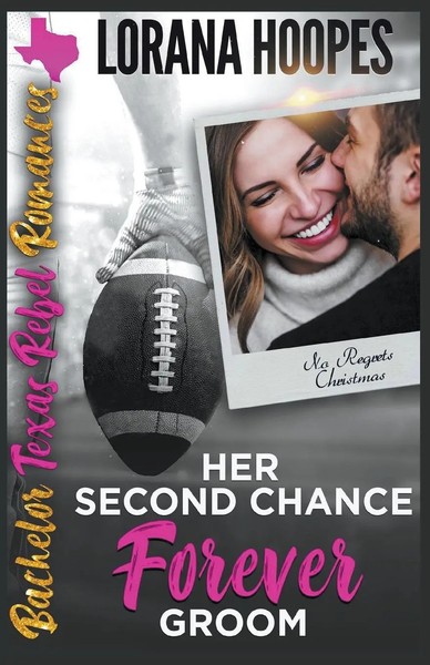 Lorana Hoopes | Her Second Chance Forever Groom | Taschenbuch | Englisch (2019)-image