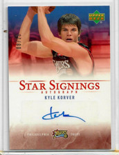 2007-08 Upper Deck - Star Signings Kyle Korver #SS-KK 08/20 (AU), Sixers A448