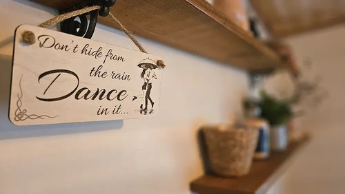 Dont Hide From The Rain DANCE In It Hanging Wall Plaque Sign Inspirational Quote - Picture 2 of 3