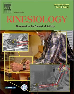 Kinesiology : Movement in the Context of Activity Paperback