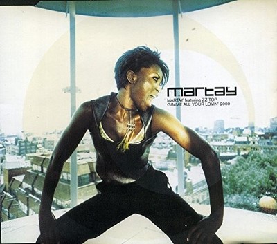 Martay Feat.Zz Top Gimme alle your lovin' 2000 (4 versions) (US IMPORT)