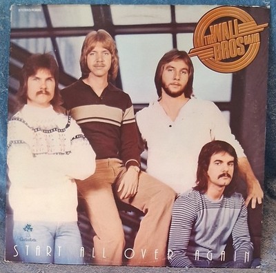 WALL BROS. BAND Start All Over Again 1978 LP Greentree Records #R3485