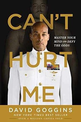 Can't Hurt Me: Master Your Mind and - Paperback, by Goggins David - Very Good