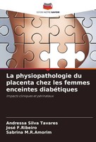 Andressa Silva Tavares (U. A.) | La Physiopathologie Du Placenta Chez Les...