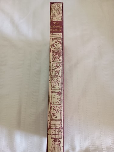 "The Unlucky Family" by Mrs Henry de la Pasture 1980 Folio Society