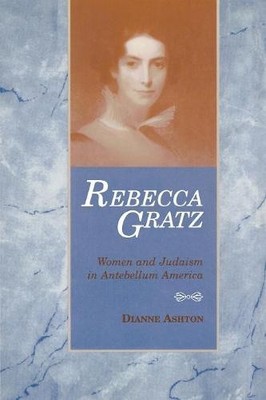 Rebecca Gratz Ashton Paperback MP WST Wayne State Uni Press 9780814341001