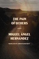 Miguel Angel Hernandez | The Pain Of Others | Taschenbuch | Englisch (2026)