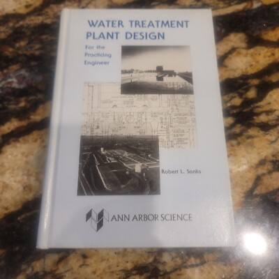 Water Treatment Plant Design Robert Sanks 1980 Hardcover Library Book