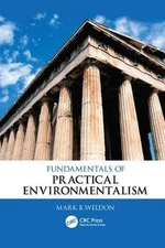 Fundamentals of Practical Environmentalism by Mark B. Weldon (English) Paperback