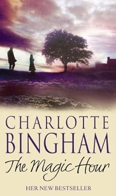 The Magic Hour, Bingham, Charlotte, Used; Good Book
