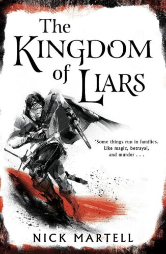 The Kingdom of Liars, Martell, Nick, New condition, Book - Picture 1 of 1