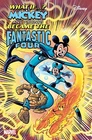 WHAT IF MICKEY & FRIENDS BECAME FANTASTIC FOUR #1 PASTROVICCHIO MARVEL COMICS