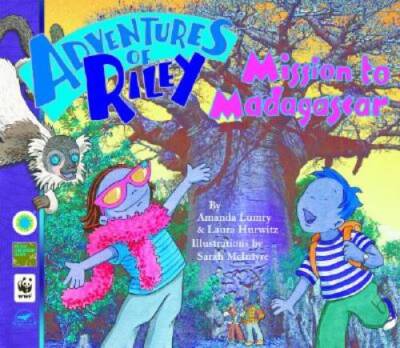 Adventures of Riley--Mission to Madagascar - Hardcover By Lumry, Amanda - GOOD