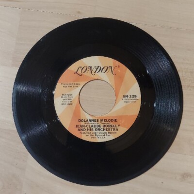 45 RECORD - JEAN-CLAUDE BORELLY AND ORCHESTRA DOLANNES MELODIE no sleeve