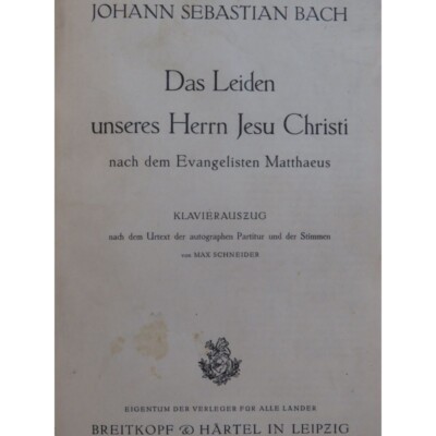 Bach J.S.Passio D. N. J.C.Secundum Matthaeum Passion (St Matthew Gesang Piano