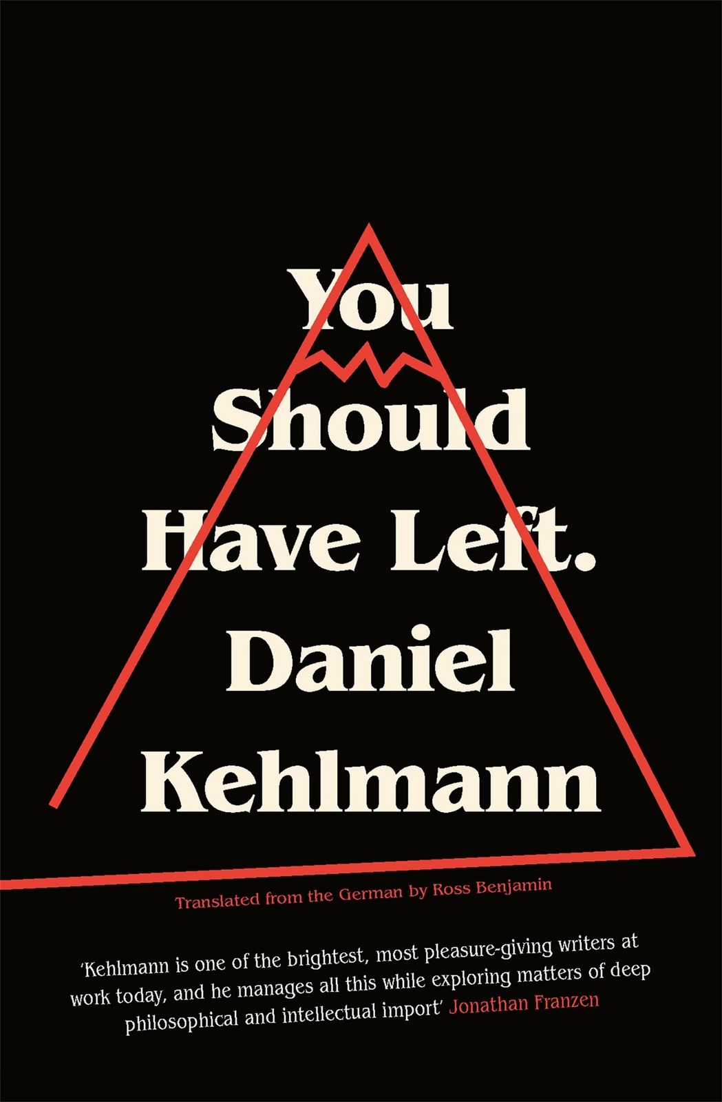 You Should Have Left by Daniel Kehlmann (Hardback Book) - Image 6