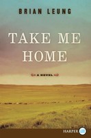 Take Me Home Lp Brian Leung Taschenbuch Kartoniert / Broschiert Englisch 2014