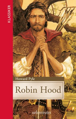 Robin Hood | Howard Pyle | Buch | Ueberreuter Klassiker | 332 S. | Deutsch