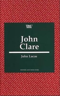 John Clare Paperback John Lucas