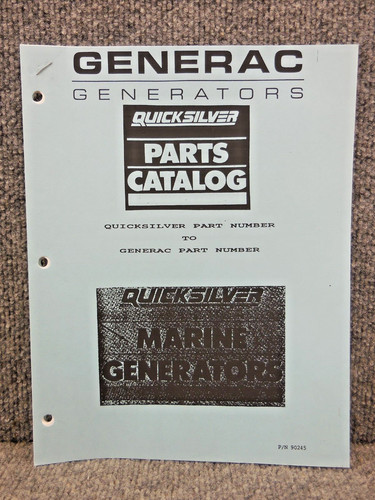 Factory 90245 Quicksilver Generac Parts Catalog Manual QS 4.0 5.0 6.5 7.5 8.0 10