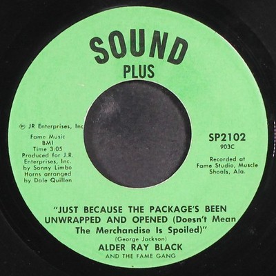 ALDER RAY BLACK: just because the package's been unwrapped and opened SOUND PLUS