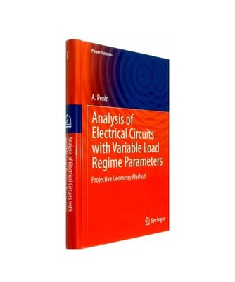 Analysis of Electrical Circuits with Variable Load Regime Parameters: Projective