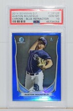 AUSTON BOUSFIELD ~ 2014 Bowman Chrome Draft  ~ BLUE REFRACTOR /399 PSA GEM MT 10
