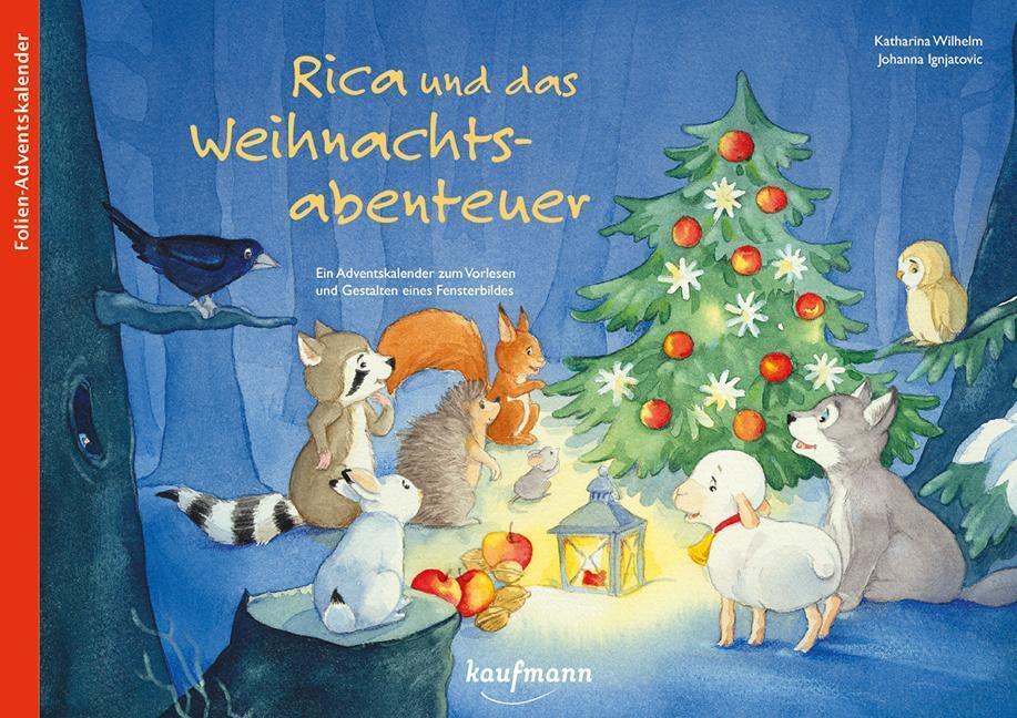 Thumbnail - Rica Und Das Weihnachtsabenteuer Katharina Wilhelm Broschüre 28 S.