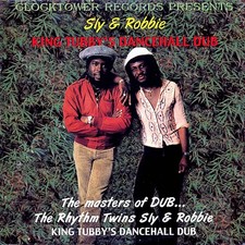 Sly & Robbie King Tubby's Dance Hall Style Dub (Vinyl)