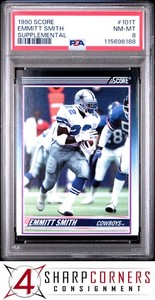 1990 SCORE SUPPLEMENTAL #101T EMMITT SMITH RC COWBOYS HOF PSA 8