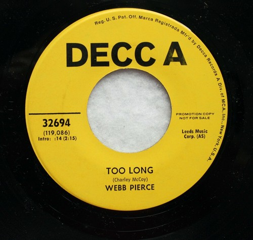WEBB PIERCE Country PROMO The Man You Want Me To Be b/w Too Long - Picture 2 of 2
