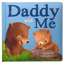 Tiya Hall Sydney Hanson Daddy and Me (libro de tablero)