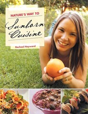 Rachael Hayward | Nature's Way to Sunborn Cuisine | Taschenbuch | Englisch