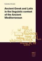 Ancient Greek And Latin In The Linguistic Context Of The Ancient Mediterranean