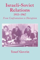 Yosef Govrin | Israeli-Soviet Relations, 1953-1967 | Taschenbuch | Englisch