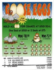Goose Eggs Single game, pull tabs