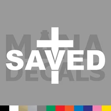 SAVED Cross Vinyl Die Cut Decal Sticker - Jesus Christ Christian Religious God