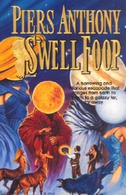 Swell Foop (Xanth, No. 25) - Mass Market Paperback By Anthony, Piers - GOOD
