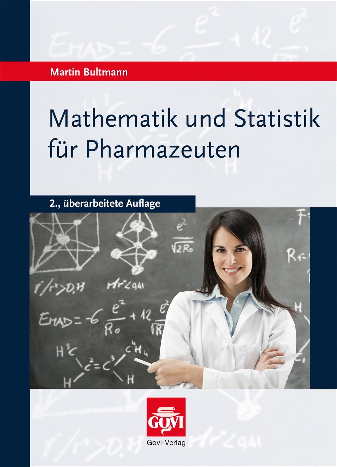Thumbnail - Mathematik Und Statistik Für Pharmazeuten | Martin Bultmann | Deutsch